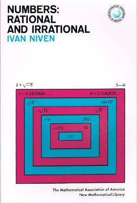 The MAA New Mathematical Library 1: Numbers: Rational and Irrational (Softcover)
