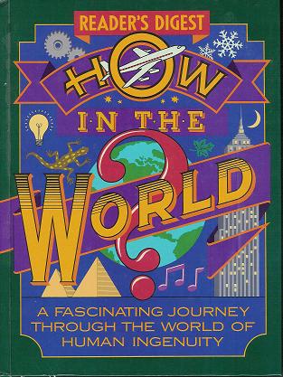 Reader's Digest: How in the World? (Hardback)
