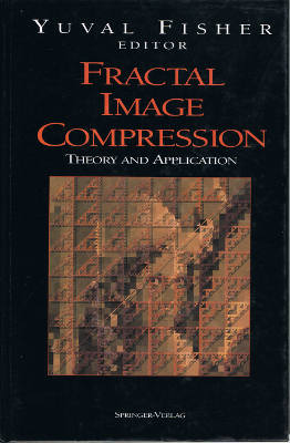 Fractal Image Compression: Theory and Application (Hardcover)