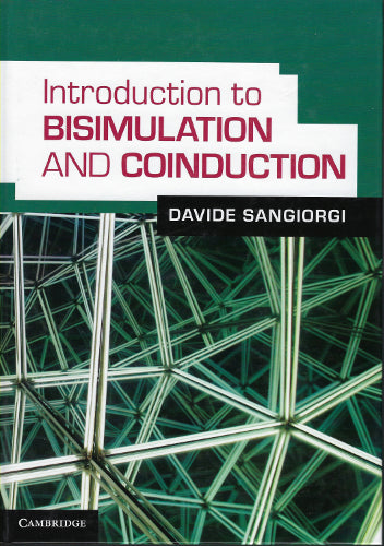 Introduction to Bisimulation and Coinduction (Hardback)