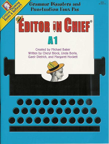 Editor In Chief A1: Grammar Disasters and Punctuation Faux Pas (Paperback)