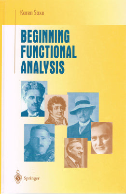 Undergraduate Texts in Mathematics: Beginning Functional Analysis (Hardcover)