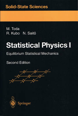 Statistical Physics I: Equilibrium Statistical Mechanics, Second Edition (Softcover)