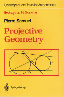 Undergraduate Texts in Mathematics: Projective Geometry (Softcover)