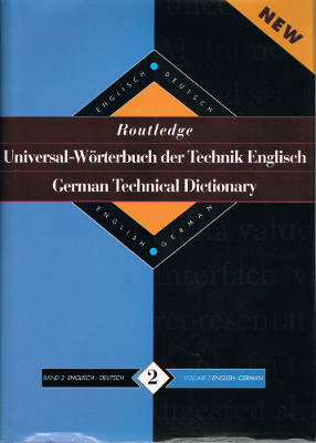 Routledge German Technical Dictionary (English-German 2-Volume Hardback Set)