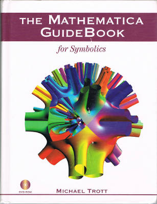 The Mathematica GuideBook for Symbolics (Hardback Only)