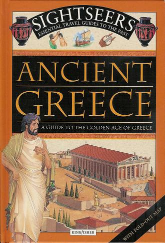 Ancient Greece: A Guide to the Golden Age of Greece (Hardback)