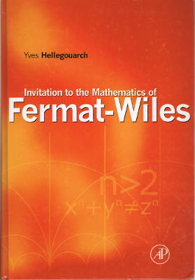 Invitation to the Mathematics of Fermat-Wiles (Hardback)