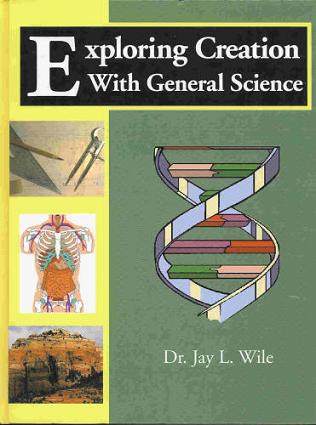 Exploring Creation with General Science, First Edition (Hardback Textbook, Paperback Solutions and Tests Manual, Multimedia Companion CD)