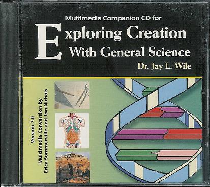 Exploring Creation with General Science, First Edition (Hardback Textbook, Paperback Solutions and Tests Manual, Multimedia Companion CD)