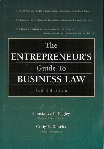 The Entrepreneur's Guide to Business Law, Second Edition (Paperback)