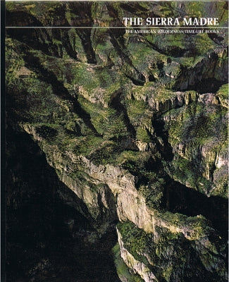 The American Wilderness: The Sierra Madre (Hardback)