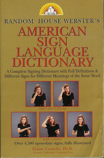 Random House Webster's American Sign Language Dictionary (Paperback)