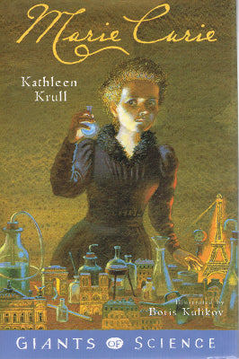 Giants of Science: Marie Curie (Hardback)