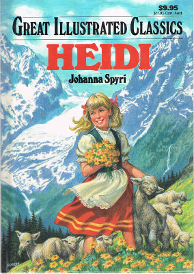 Great Illustrated Classics: Heidi (Hardback)