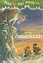 Magic Tree House #7 - Sunset of the Sabertooth (Paperback)