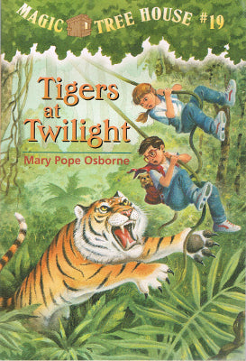 Magic Tree House #19 - Tigers at Twilight (Paperback)