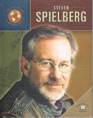 Trailblazers of the Modern World: Steven Spielberg (Hardback)