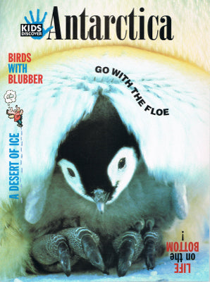 Kids Discover Magazine: Antarctica (Paperback)