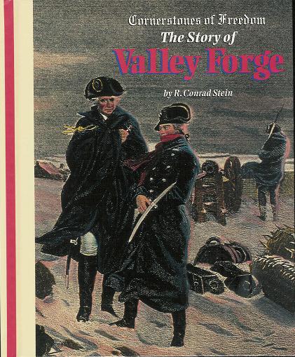 Cornerstones of Freedom: The Story of Valley Forge (Hardback)