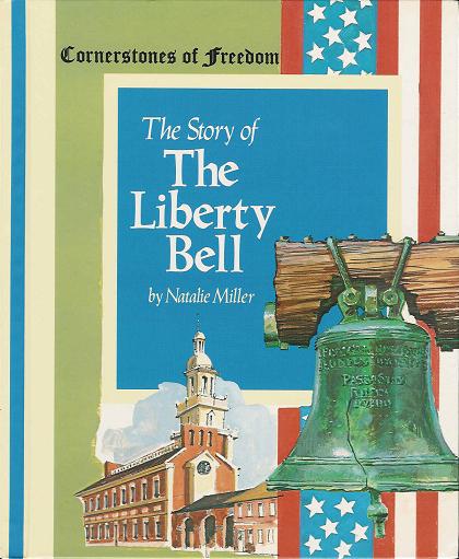 Cornerstones of Freedom: The Story of The Liberty Bell (Hardback)