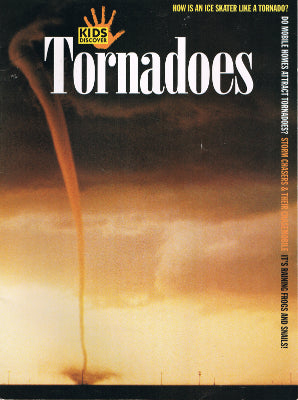 Kids Discover Magazine: Tornadoes (Paperback) [MC]