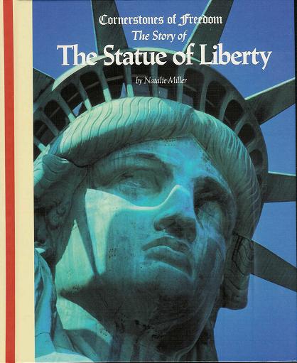 Cornerstones of Freedom: The Story of The Statue of Liberty  (Hardback)