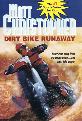 Matt Christopher Sports Series for Kids: Dirt Bike Runaway (Paperback)