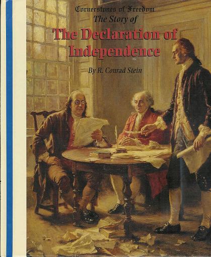 Cornerstones of Freedom: The Story of The Declaration of Independence (Hardback)