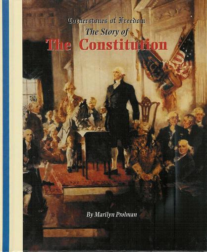 Cornerstones of Freedom: The Story of The Constitution (Hardback)