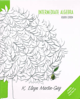 Intermediate Algebra, Fourth Edition (Hardback with Test Prep Video CD)