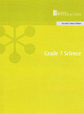 Lincoln Interactive: Grade 7 Science, Second Custom Edition (Softcover)