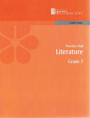 Lincoln Interactive: Literature, Grade 7, Prentice Hall Custom Edition (Softcover)