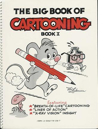 The Big Book of Cartooning, Book 1 (Spiral Bound)