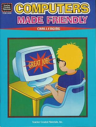 Computers Made Friendly (Paperback)