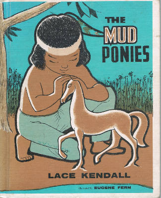 The Mud Ponies (Hardback Library Binding)