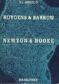 Huygens & Barrow, Newton & Hooke: Pioneers in Mathematical Analysis and Catastrophe Theory from Evolvents to Quasicrystals (Softcover)