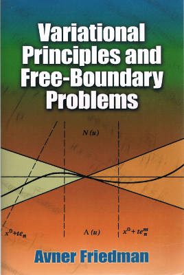 Variational Principles and Free-Boundary Problems (Softcover)