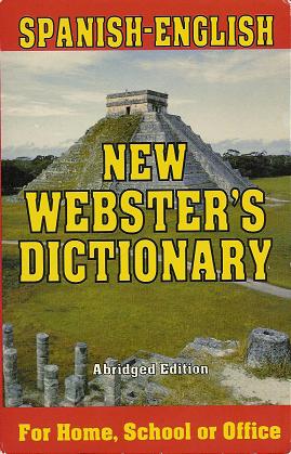 New Webster's Dictionary: Spanish-English: Abridged Edition for Home, School, or Office (Paperback)