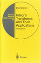 Texts in Applied Mathematics 41: Integral Transforms and Their Applications, Third Edition (Hardback)