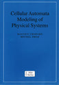 Monographs and Texts in Statistical Physics: Cellular Automata Modeling of Physical Systems (Softcover)