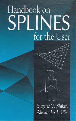 Handbook on Splines for the User (Hardback with Diskette)