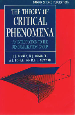 The Theory of Critical Phenomena: An Introduction to the Renormalization Group (Softcover)