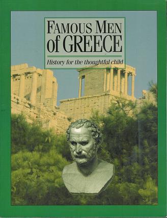 Famous Men of Greece (Paperback: Greenleaf Guide, Text, Timechart Set)