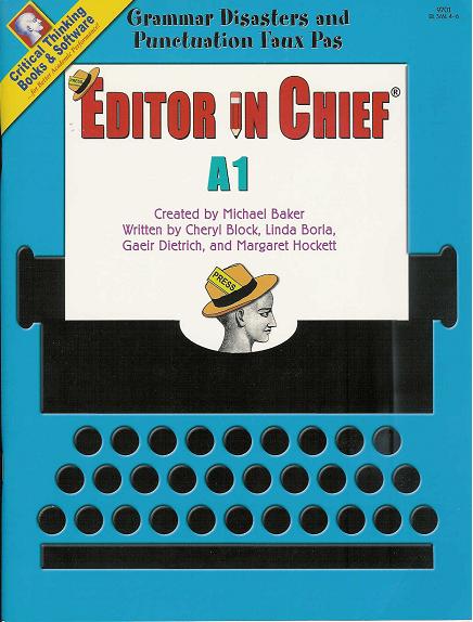 Editor In Chief A1: Grammar Disasters and Punctuation Faux Pas (Paperback)