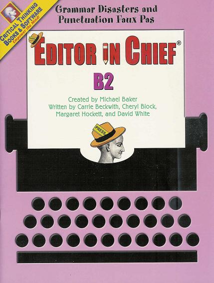 Editor In Chief B2: Grammar Disasters and Punctuation Faux Pas (Paperback)