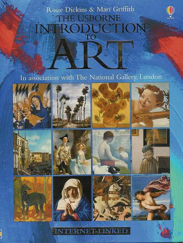 The Usborne Introduction to Art: In Association with The National Gallery, London: Internet Linked (Hardback)