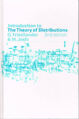 Introduction to The Theory of Distributions, Second Edition (Hardback)