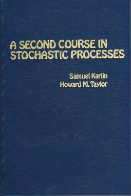 A Second Course in Stochastic Processes (Hardback)