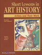 Short Lessons in Art History: Artists and Their Work (Paperback Text and Workbook Set)